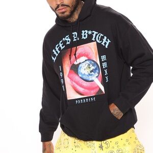 Fashion Nova Life’s a B*tch Hoodie Size M